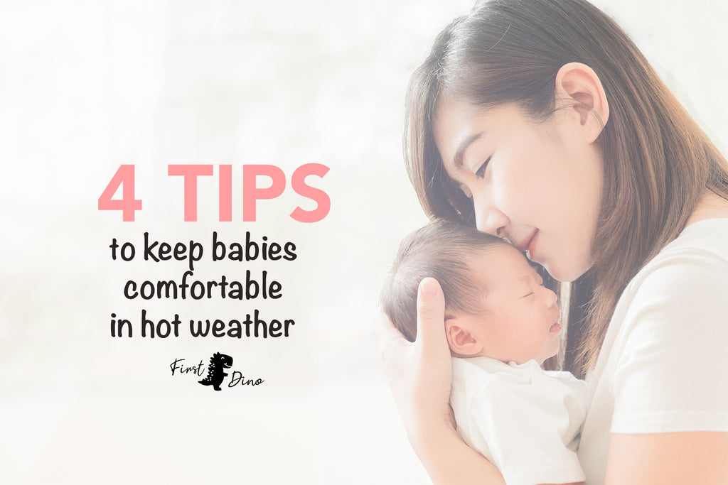 4 Tips to keep babies comfortable in hot weather